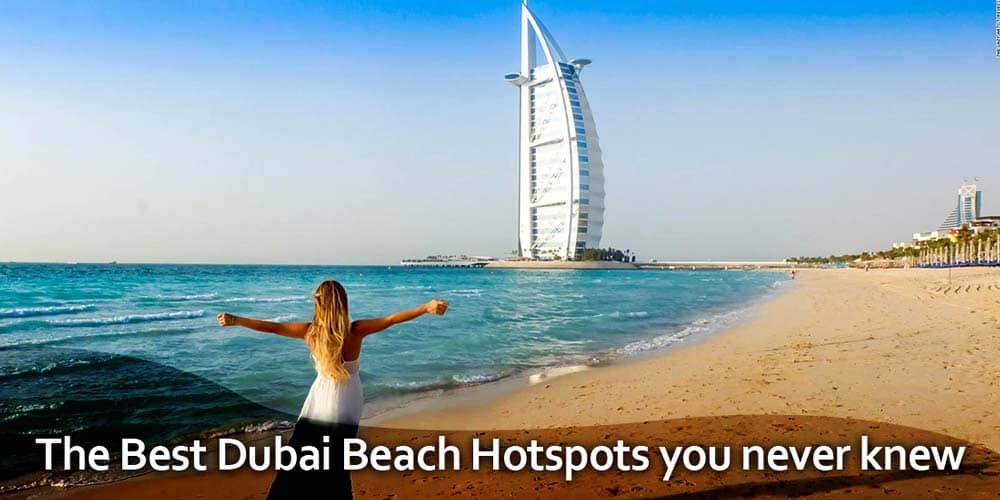 The Best Dubai Beach Hotspots you Never Knew